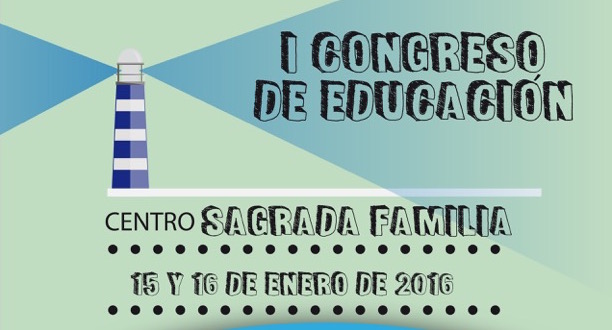 I Congreso Educación Centro Sagrada Familia